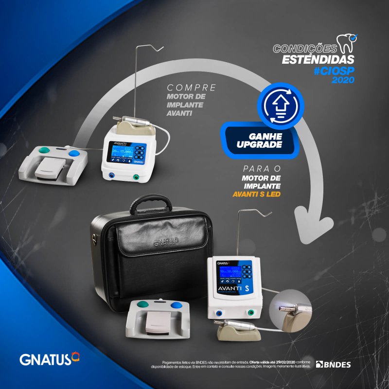 Condições Estendidas - CIOSP 2020 A Gnatus estendeu as condições especiais do CIOSP para ninguém perder bons negócios