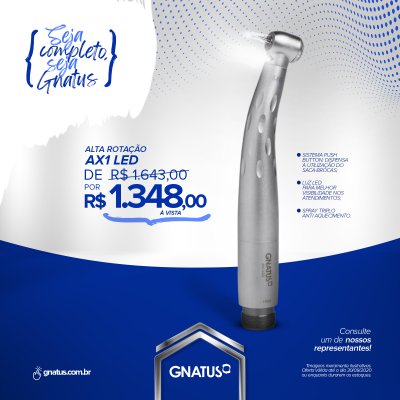 Seja completo, seja Gnatus! Seja completo, seja Gnatus! Veja as condições especiais que preparamos para vocês.