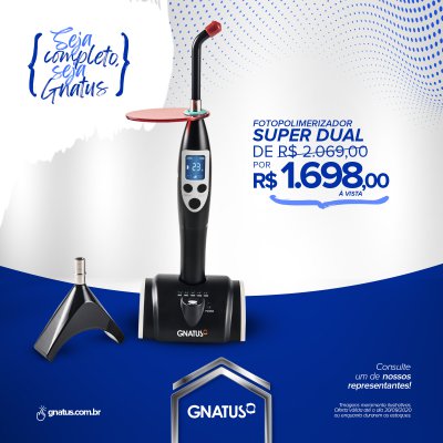 Seja completo, seja Gnatus! Seja completo, seja Gnatus! Veja as condições especiais que preparamos para vocês.