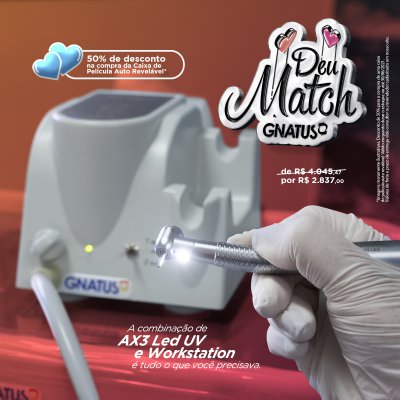 Deu match Gnatus – Periféricos Deu match Gnatus – Periféricos A Gnatus não é ionômero, mas estamos vidrados na beleza que você vai conquistar com esses periféricos em seu consultório!
