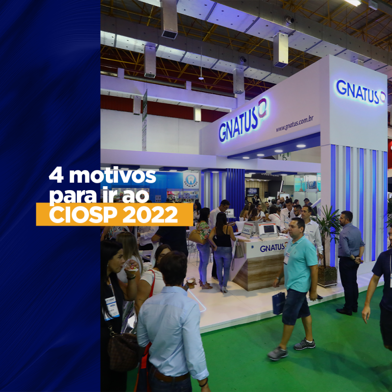 4 Motivos para ir ao CIOSP 2022 preciso para o CIOSP 4 Motivos para ir ao CIOSP 2022 Lançamento do CIOSP 2022 Sei que ao ver esse subtítulo como um dos motivos para ir ao CIOSP 2022, você já pode pensar que se atualizar pode ser em qualquer lugar. Mas...o congresso é um ótimo espaço para se atualizar sobre o que está acontecendo no mercado odontológico e nesse CIOSP 2022 a Gnatus vai te ajudar a aprimorar ainda mais seus conhecimentos com palestras exclusivas com profissionais renomados da odontologia.