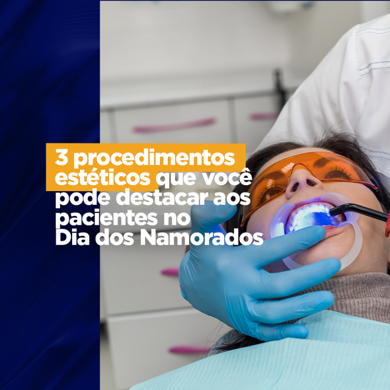 3 procedimentos estéticos que você pode destacar aos pacientes no Dia dos Namorados preciso para o CIOSP procedimentos estéticos no dia dos namorados