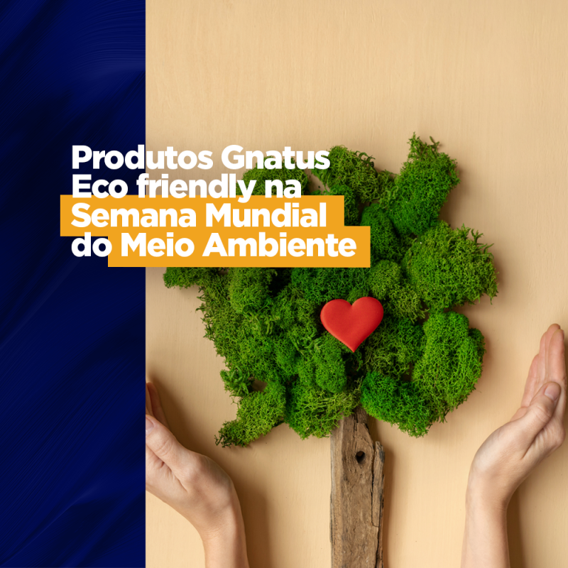Produtos Gnatus Eco friendly na Semana Mundial do Meio Ambiente Central de Conteúdos Produtos Gnatus Eco friendly na Semana Mundial do Meio Ambiente Central de Conteúdos Temos 45 anos, mas sempre nos atualizando e pensando no futuro do mundo, temos aqui, Produtos Gnatus Eco friendly e faremos deles destaque dessa Semana Mundial do Meio Ambiente.