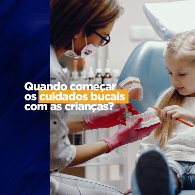 Cuidados bucais com as crianças