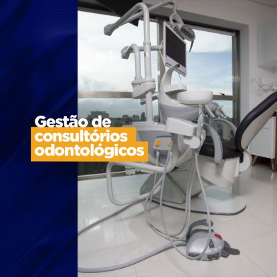 Gestão de consultórios odontológicos