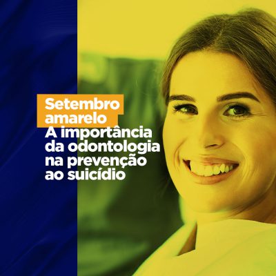 Setembro amarelo – A importância da odontologia na prevenção ao suicídio especialistas em sorrisos O setembro amarelo é uma iniciativa da Associação Brasileira de Psiquiatria – ABP em parceria com o Conselho Federal de Medicina – CFM, desde 2014 e hoje se trata de uma campanha de nível internacional anti estigma.