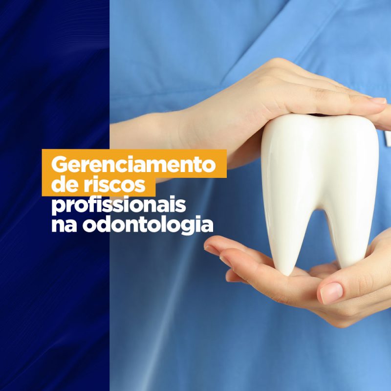 Gerenciamento de riscos profissionais na odontologia Sensor radiográfico gerenciamento de riscos