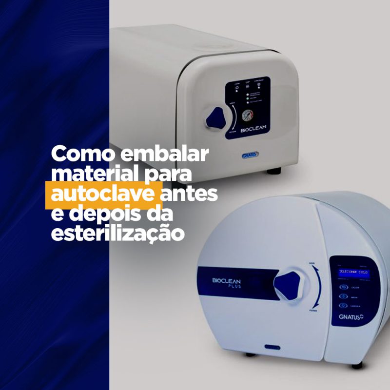Como embalar material para autoclave antes e depois da esterilização Sensor radiográfico embalar material para autoclave